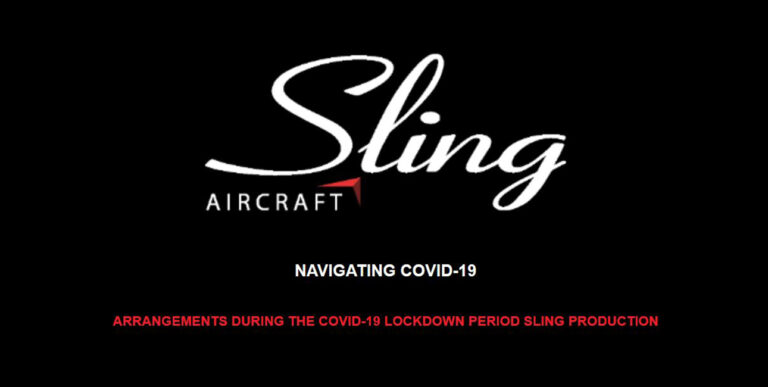 Sling Aircraft navigating the covid 19 virus