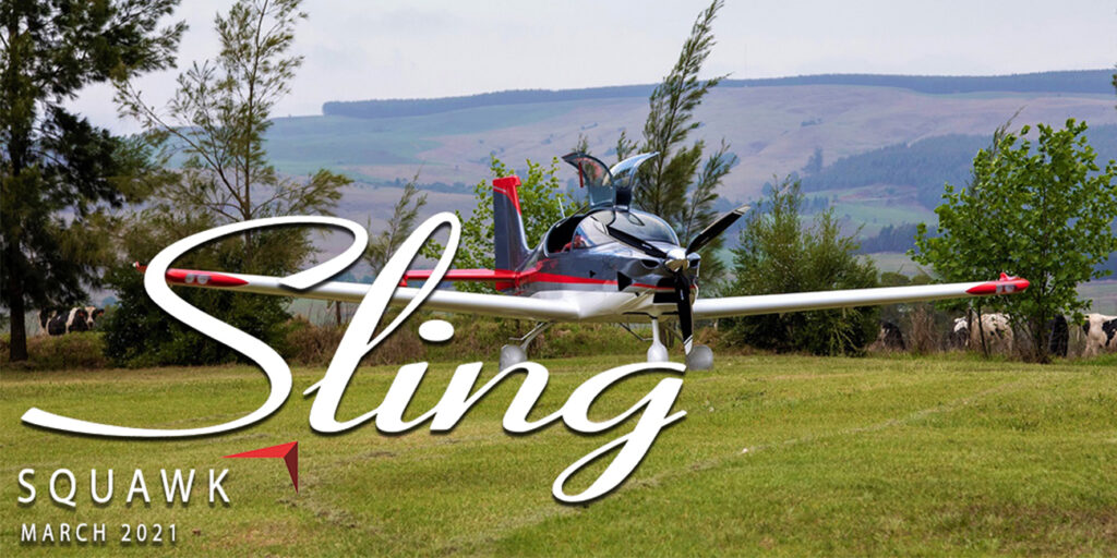 sling aircraft squawk newsletter march 2021 available now