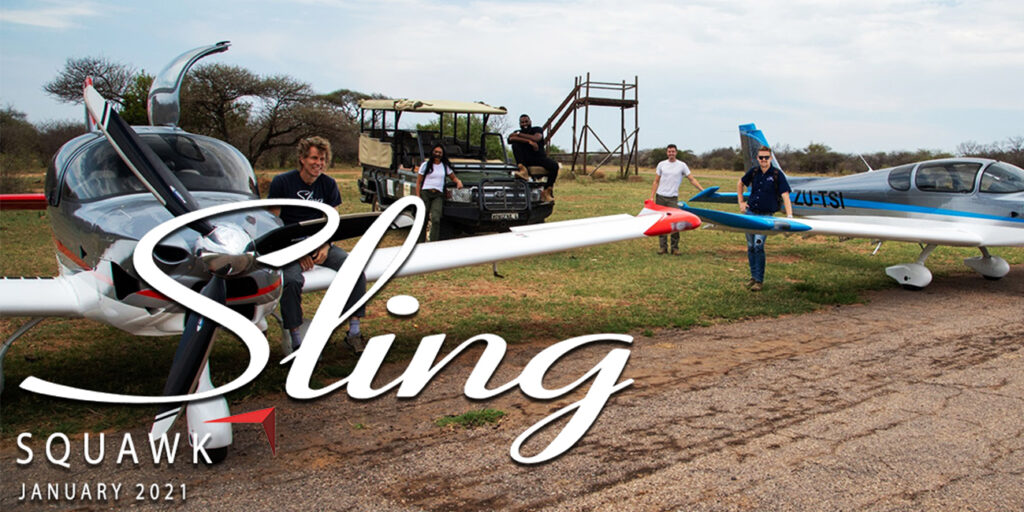 January 2021 Sling Squawk Newsletter Sling Aircraft