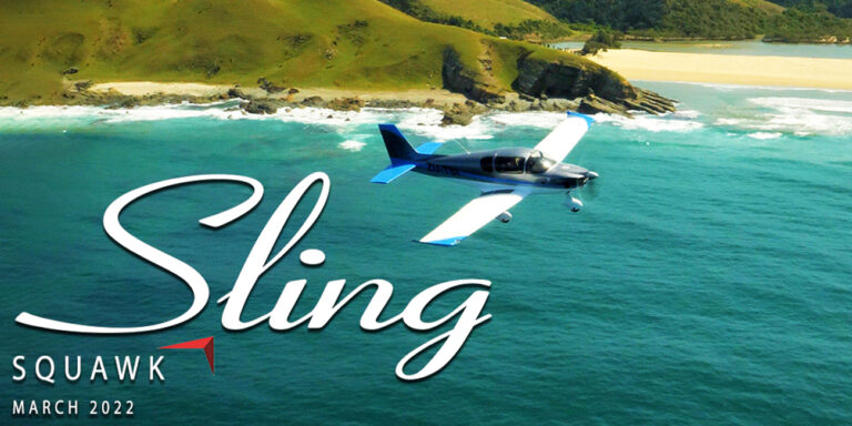 sling aircraft squawk newsletter march 2022 available now via our blog