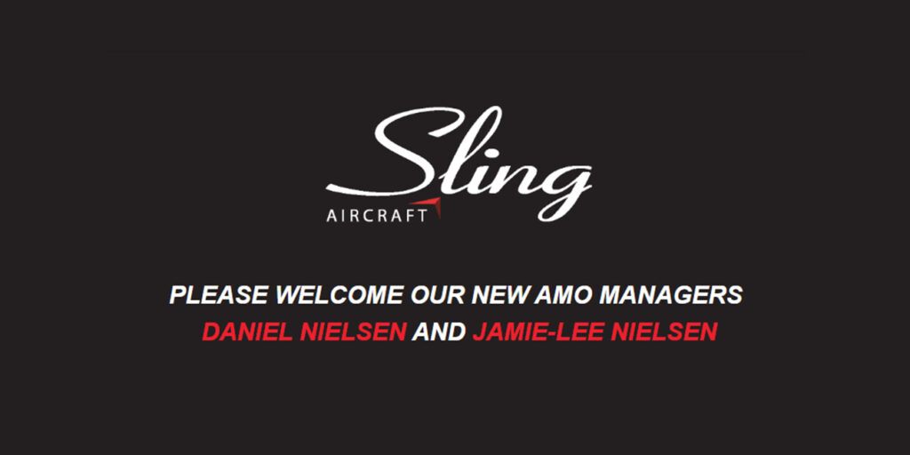 please welcome sling aircraft new amo managers daniel nielsen