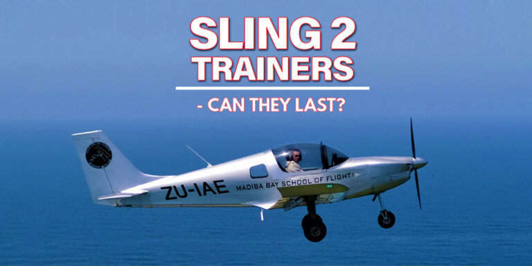 sling 2 trainers can they last sa flyer sling aircraft february 2023