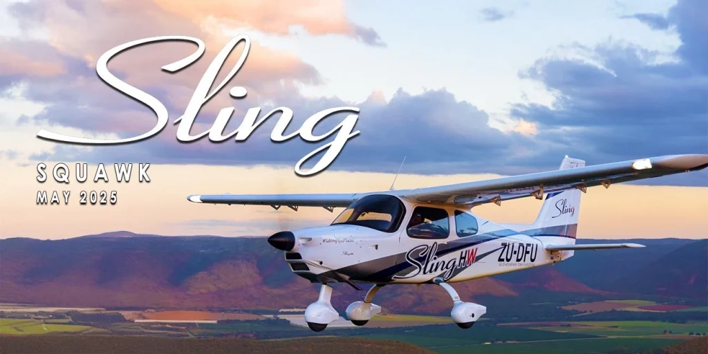 Sling Squawk May 2025